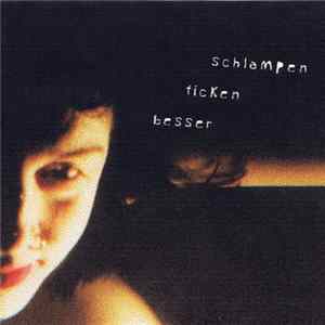 Schlampen Ficken Besser - Schlampen Ficken Besser FLAC