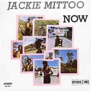 Jackie Mittoo - Now FLAC
