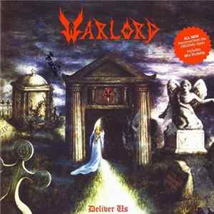 Warlord - Deliver Us FLAC