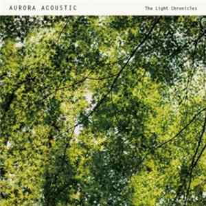 Aurora Acoustic - The Light Chronicles FLAC