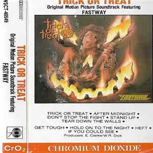 Fastway - Trick Or Treat (Original Music Score) FLAC