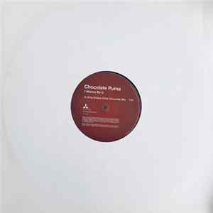 Chocolate Puma - I Wanna Be You FLAC