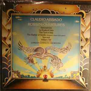 Claudio Abbado Conducts London Symphony Orchestra - Rossini Overtures FLAC