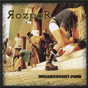 Rozpor - Organizovaný Punk FLAC