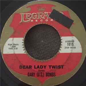 Gary (U.S.) Bonds - Dear Lady Twist / Havin' So Much Fun FLAC