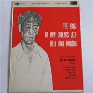 Jelly Roll Morton - The King Of New Orleans Jazz FLAC