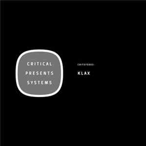 Klax - Critical Presents: Systems 003 FLAC