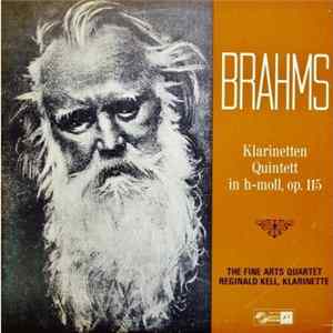 Brahms - The Fine Arts Quartet & Reginald Kell - Klarinetten Quintett In H-Moll, Op. 115 FLAC