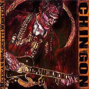 Chingon - Mexican Spaghetti Western FLAC