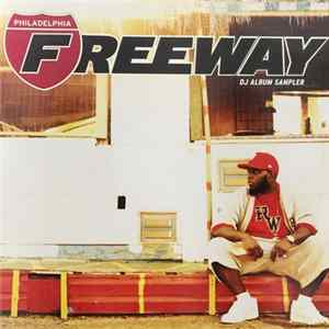 Freeway - Philadelphia Freeway - DJ Album Sampler FLAC