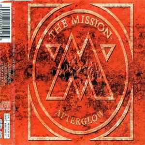 The Mission - Afterglow FLAC
