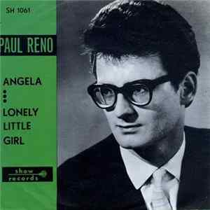 Paul Reno - Angela / Lonely Little Girl FLAC
