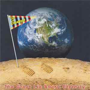 The SWEEPS - The Great Lie About Eternity FLAC