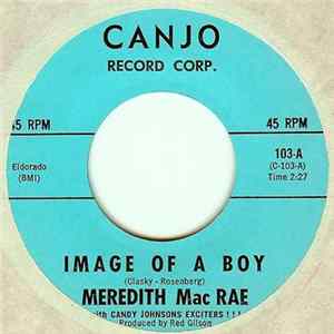 Meredith Mac Rae With Candy Johnsons Exiters!!! - Image Of A Boy / Time Stands Still FLAC