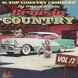 Various - Cruisin' Country - Vol 12 FLAC