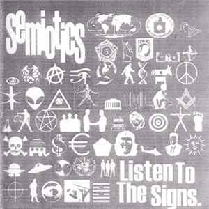 Semiotics - Listen To The Signs FLAC