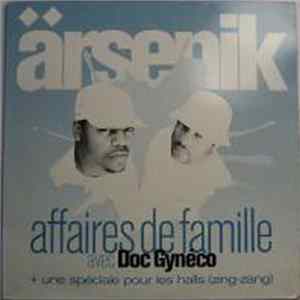 Ärsenik Avec Doc Gynéco - Affaires De Famille FLAC