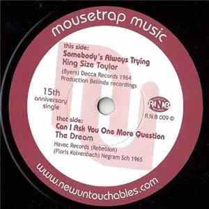 King Size Taylor / The Dream - Somebody's Always Trying / Can I Ask You One More Question FLAC