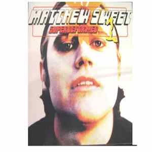 Matthew Sweet - Superdeformed One FLAC