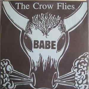 The Crow Flies - Babe FLAC