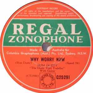 Slim Dusty - Why Worry Now / Springtime On The Range FLAC