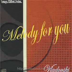 Vladovski - Melody For You FLAC
