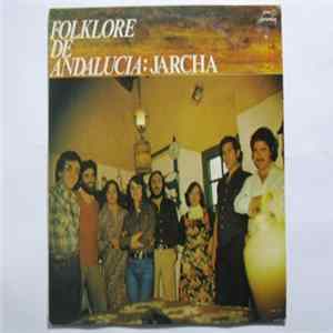 Jarcha - Folklore De Andalucia FLAC