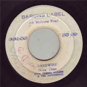 Nora Dean With Tommy McCook & The Supersonics - Barbwire / Calypso Mama FLAC
