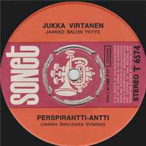 Jukka Virtanen - Perspirantti-Antti / Juuson Aikaan FLAC