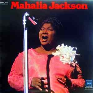 Mahalia Jackson - Mahalia Jackson FLAC