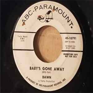 Dawn - Baby's Gone Away / Gotta Get Away FLAC