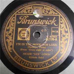 Meade "Lux" Lewis - I'm In The Mood For Love / Mr. Freddie Blues FLAC