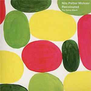 Nils Petter Molvær - Recoloured - The Remix Album FLAC
