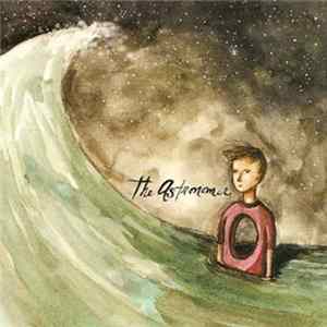 The Astronomer - The Astronomer FLAC