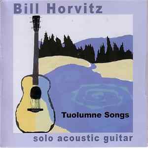 Bill Horvitz - Tuolumne Songs FLAC