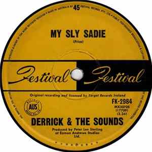 Derrick & The Sounds - My Sly Sadie FLAC