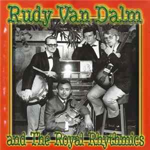 Rudy Van Dalm And The Royal Rhythmics - Rudy Van Dalm And The Royal Rhythmics FLAC