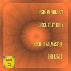 Obsidian Project - Check That Body FLAC