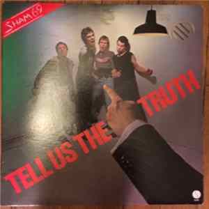 Sham 69 - Tell Us the Truth FLAC