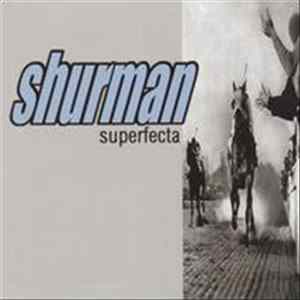 Shurman - Superfecta FLAC