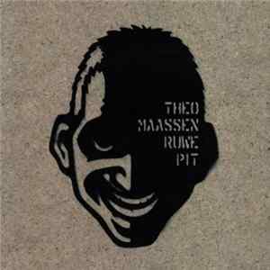 Theo Maassen - Ruwe Pit FLAC