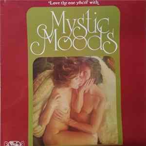 The Mystic Moods Orchestra - Love The One You're With FLAC