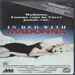 Madonna - In Bed With Madonna (Comme Vous Ne L'avez Jamais Vue) FLAC