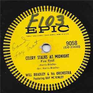 Will Bradley His Orchestra, Will Bradley Trio - Celery Stalks At Midnight / Down The Road A Piece FLAC