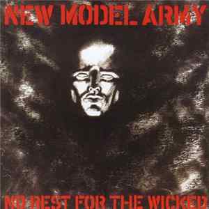 New Model Army - No Rest For The Wicked FLAC
