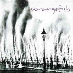 Strangefish - Full Scale FLAC