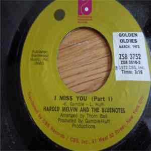 Harold Melvin And The Bluenotes - I Miss You ( Part 1 ) FLAC