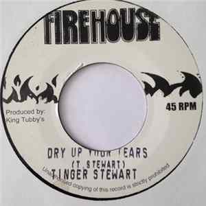 Tinger Stewart - Dry Up Your Tears FLAC
