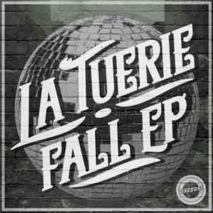 La Tuerie - Fall EP FLAC
