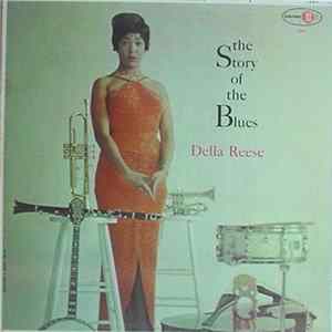 Della Reese - The Story Of The Blues FLAC